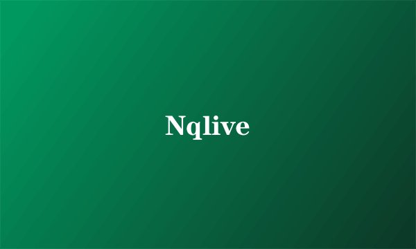 Nqlive