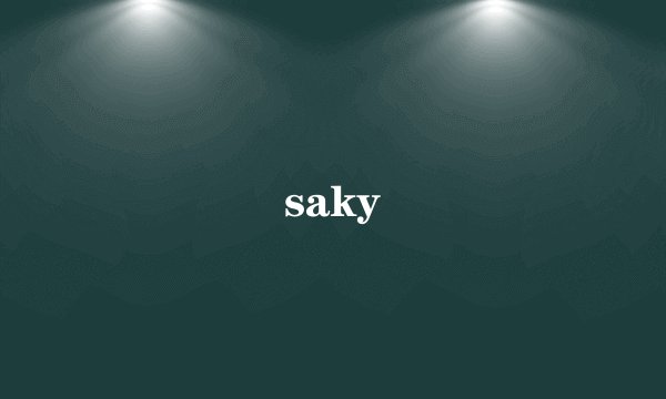 saky