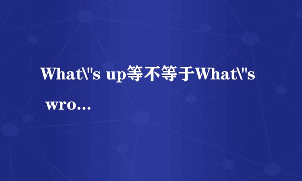 What\